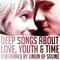 Deep Songs About Love, Youth & Time专辑