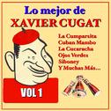 Lo Mejor de Xavier Cugat Vol.1专辑