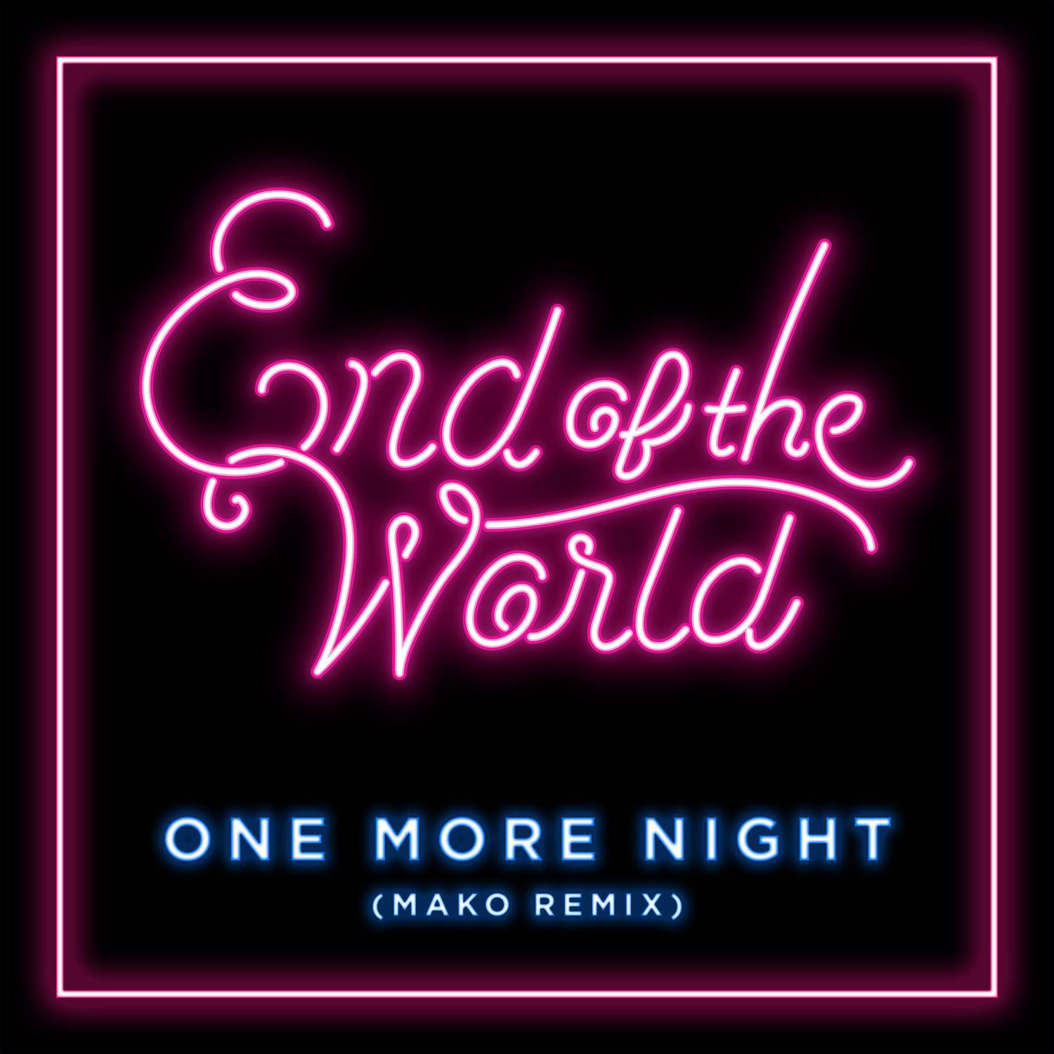 One More Night (Mako Remix)专辑