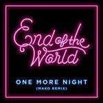 One More Night (Mako Remix)专辑