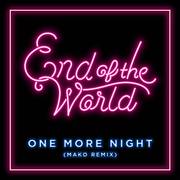 One More Night (Mako Remix)