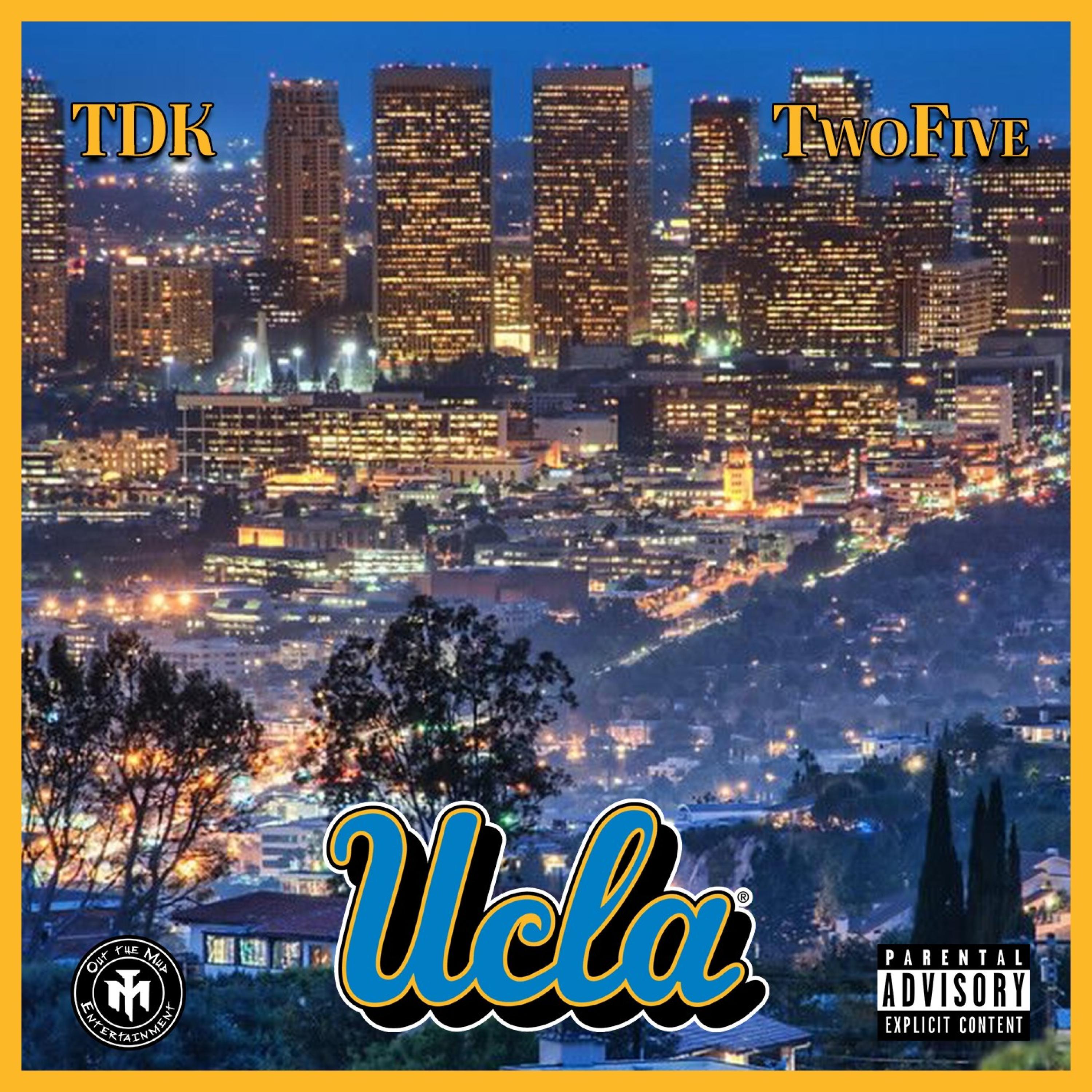 Ucla (feat. TDK & TwoFive)