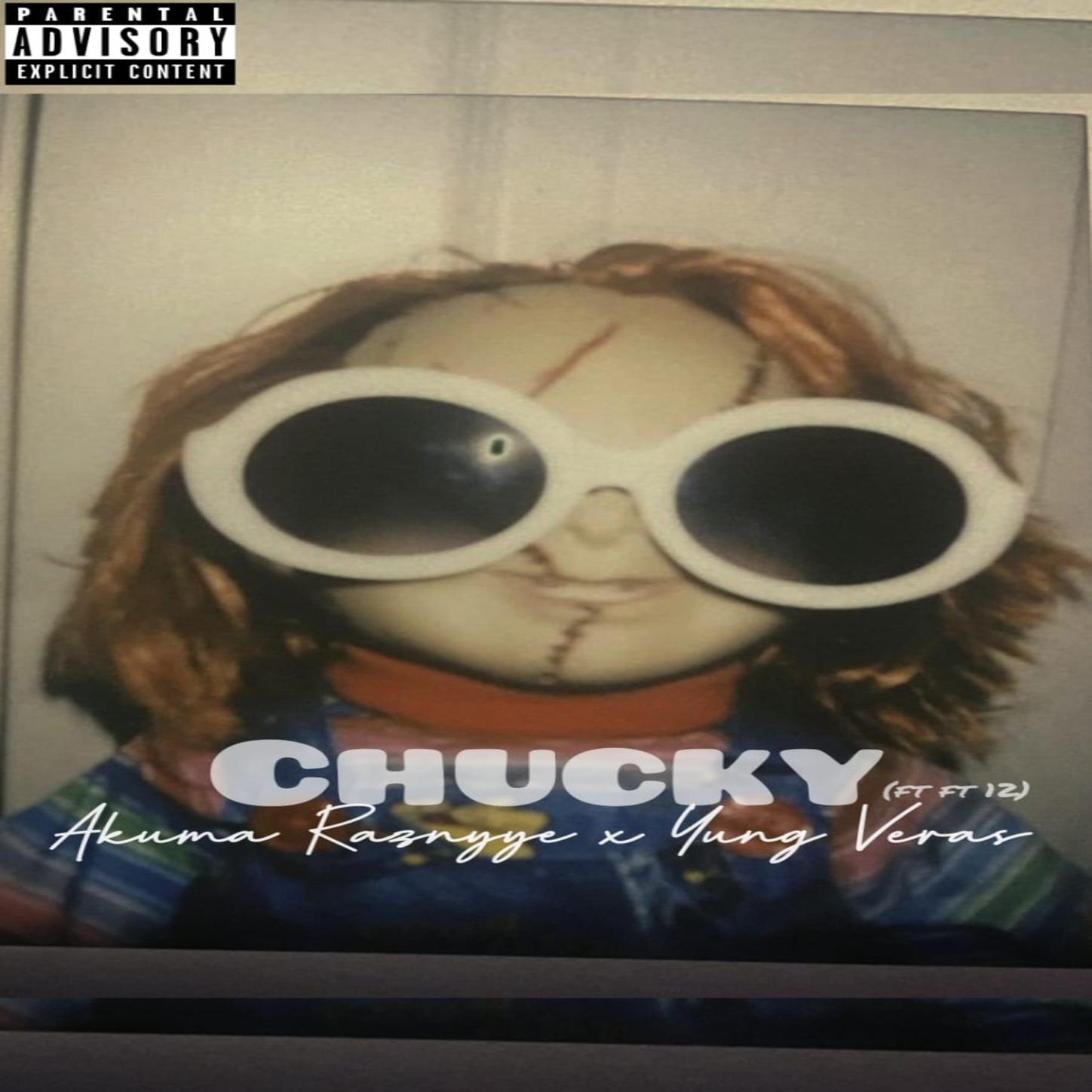 Yung Veras - Chucky