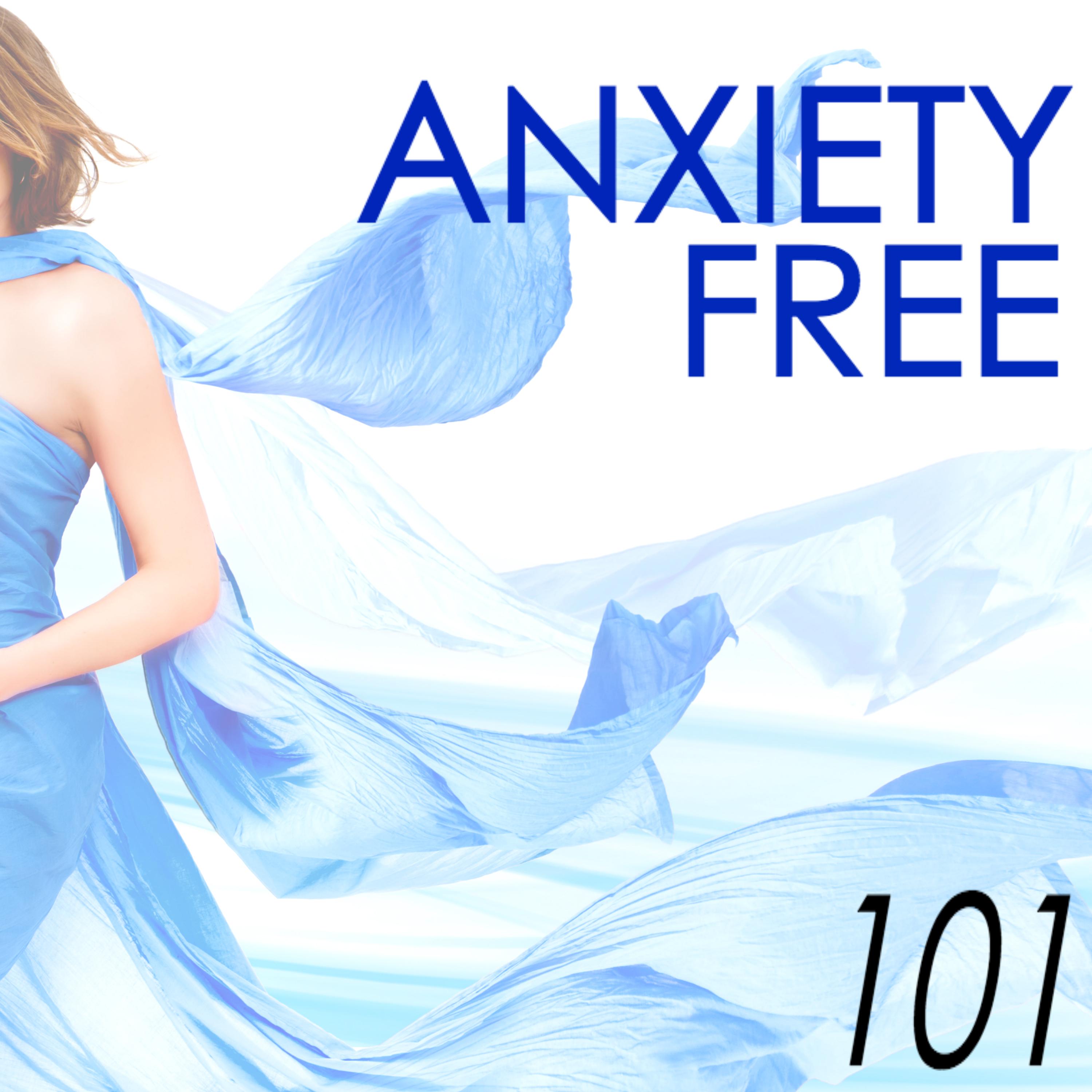 Anxiety Free 101 - Inner Harmony Songs for Gentle Insomnia Treatments, Positive Thinking Before Bedtime