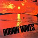 Burnin' Waves专辑