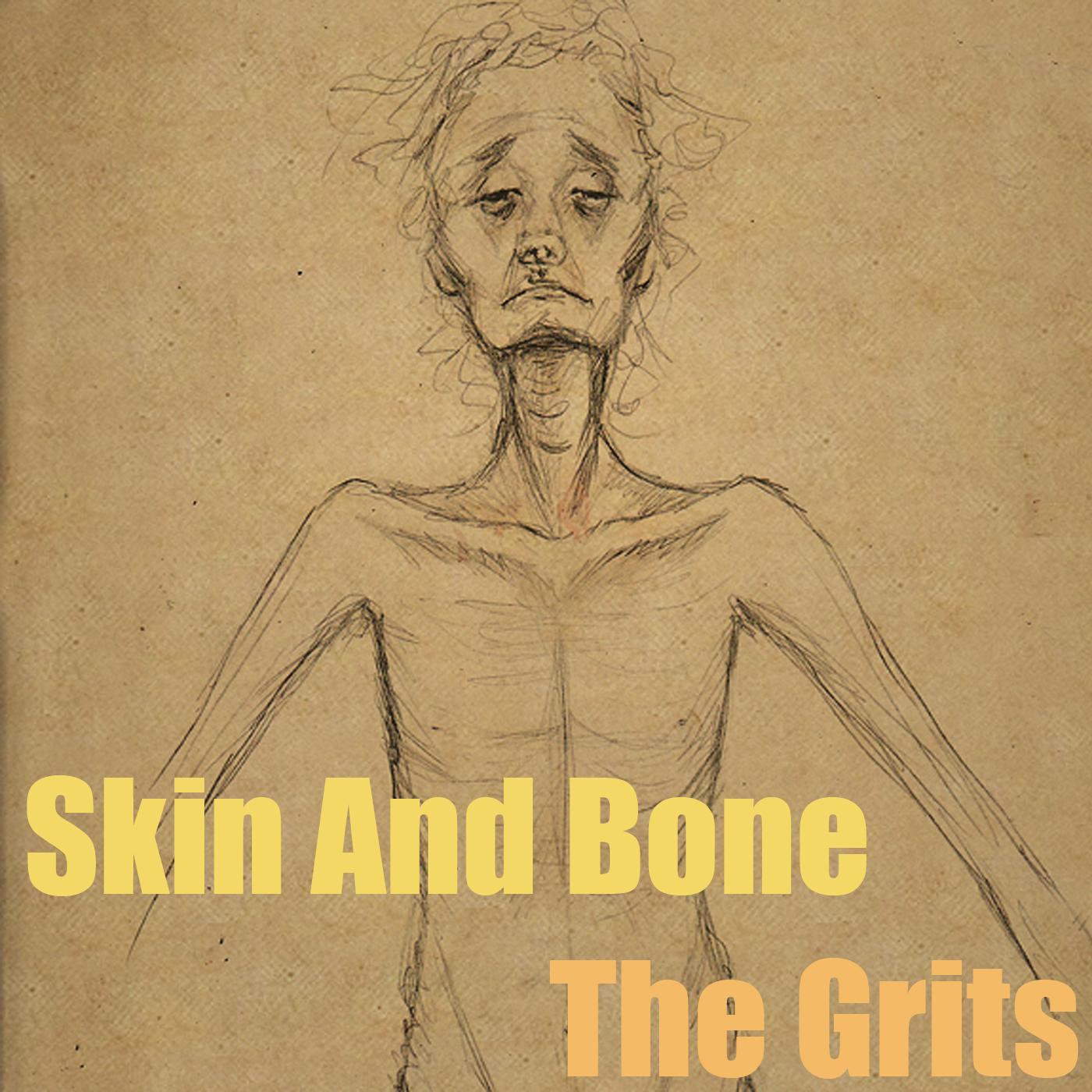 Skin And Bone