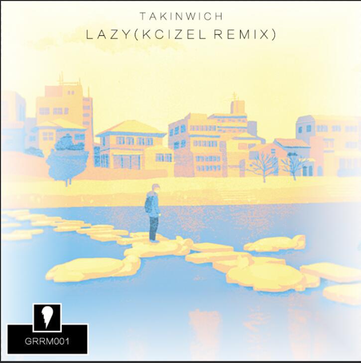 Lazy(KcizEL Remix)专辑