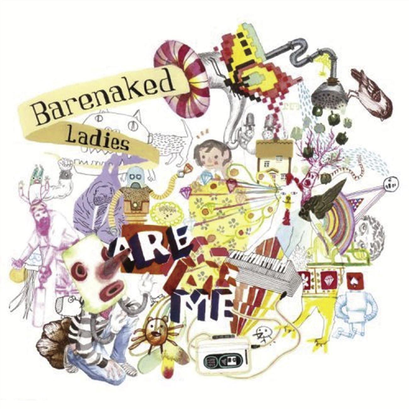 Barenaked Ladies Are Me专辑