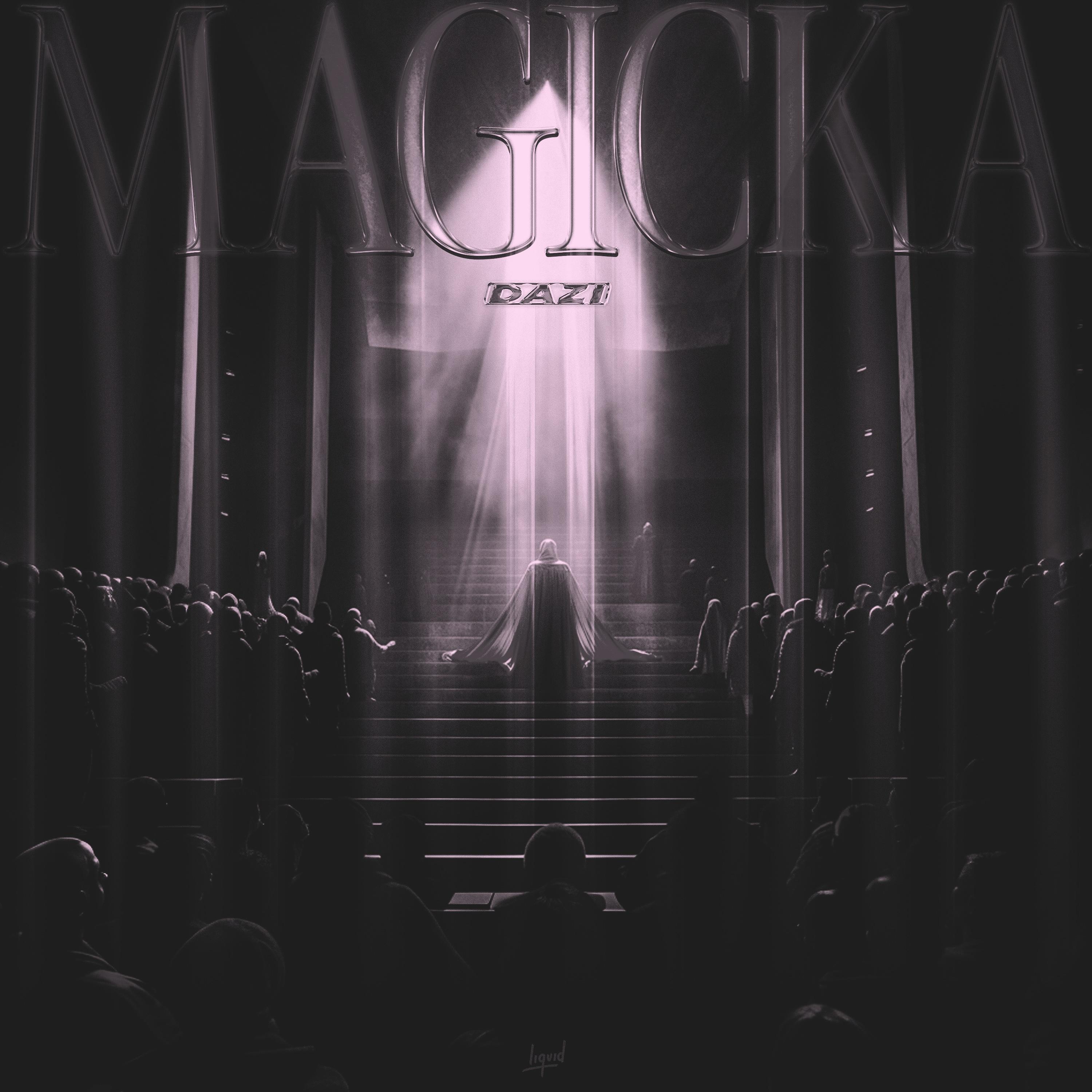 MAGICKA (slowed)