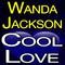 Wanda Jackson Cool Love专辑