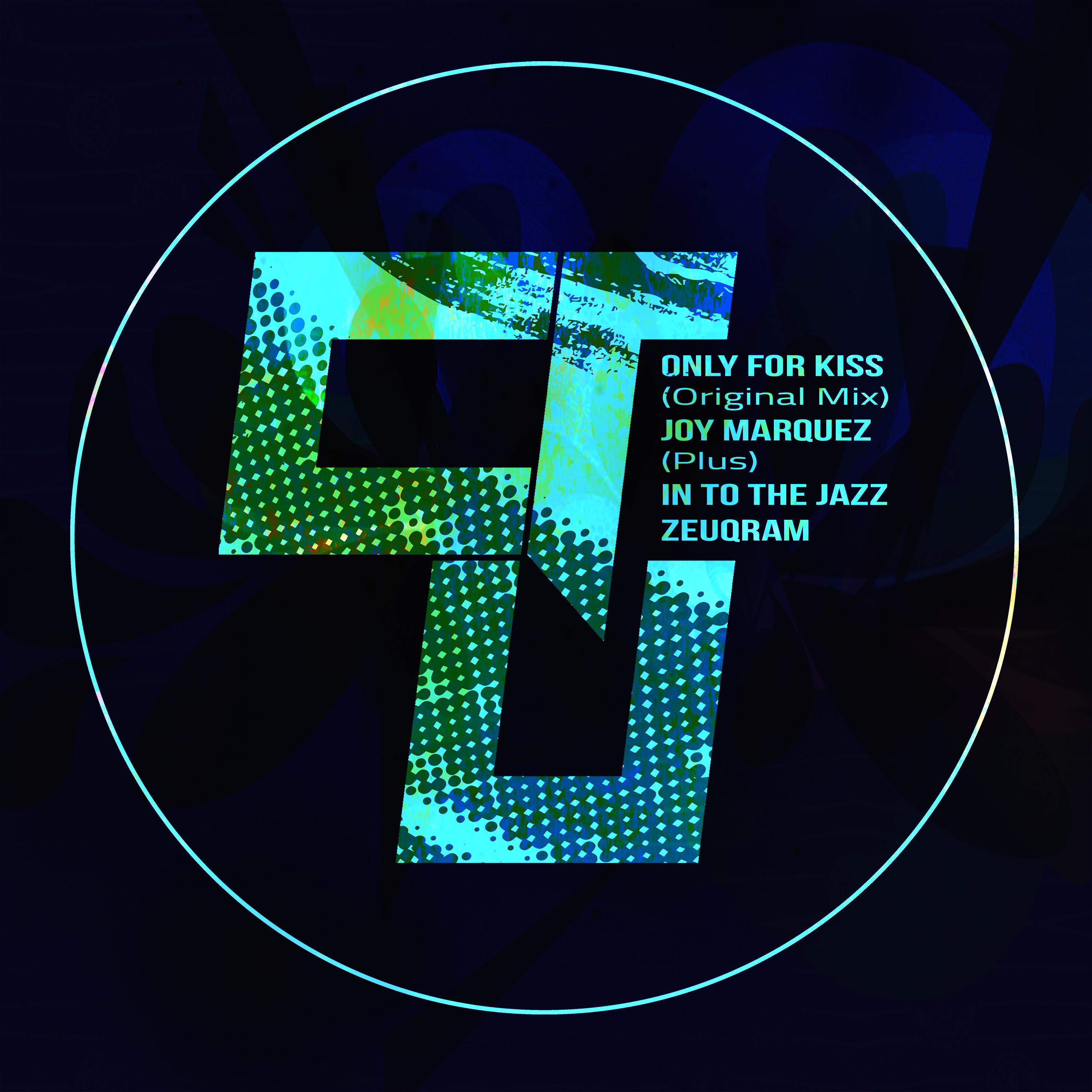 Only For Kiss
