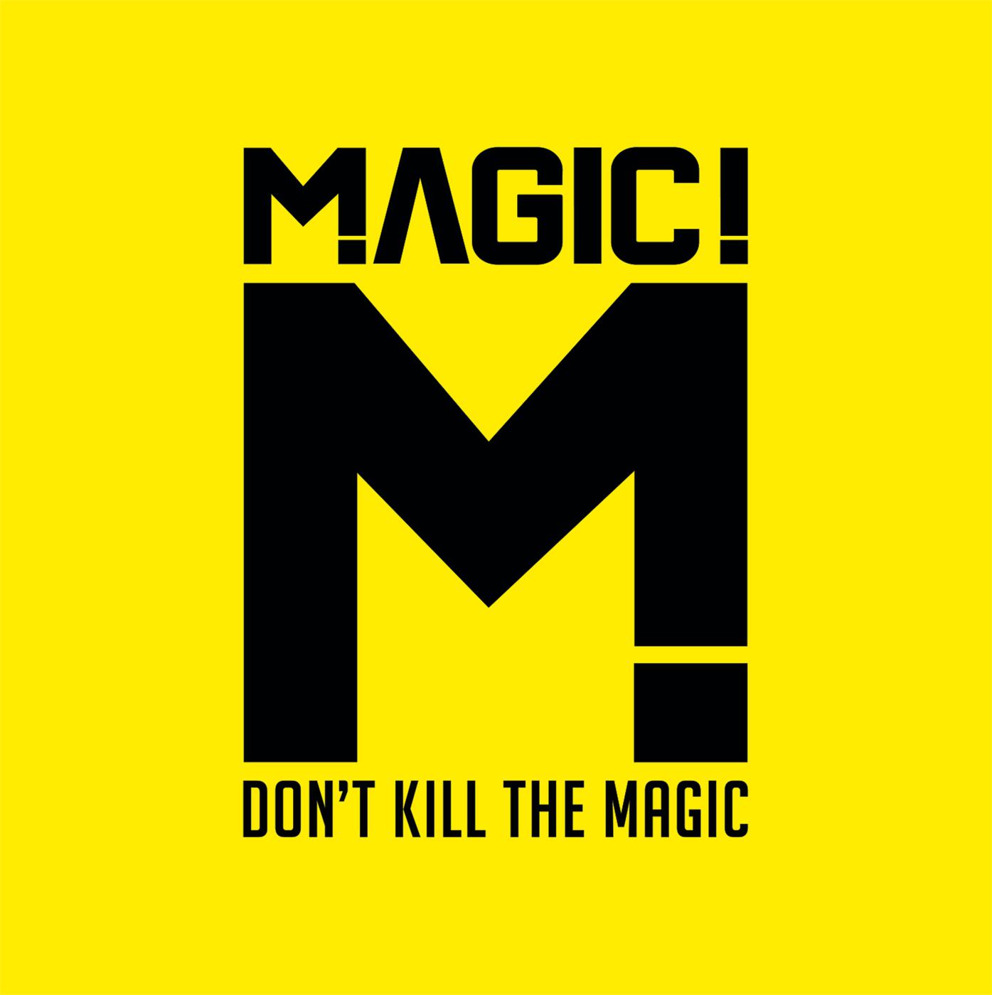 MAGIC! - I Would