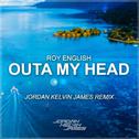 Outa My Head (Jordan Kelvin James Remix)专辑