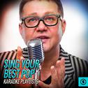 Sing Your Best Pop Karaoke Playlists专辑