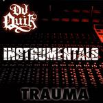 Trauma Instrumentals专辑