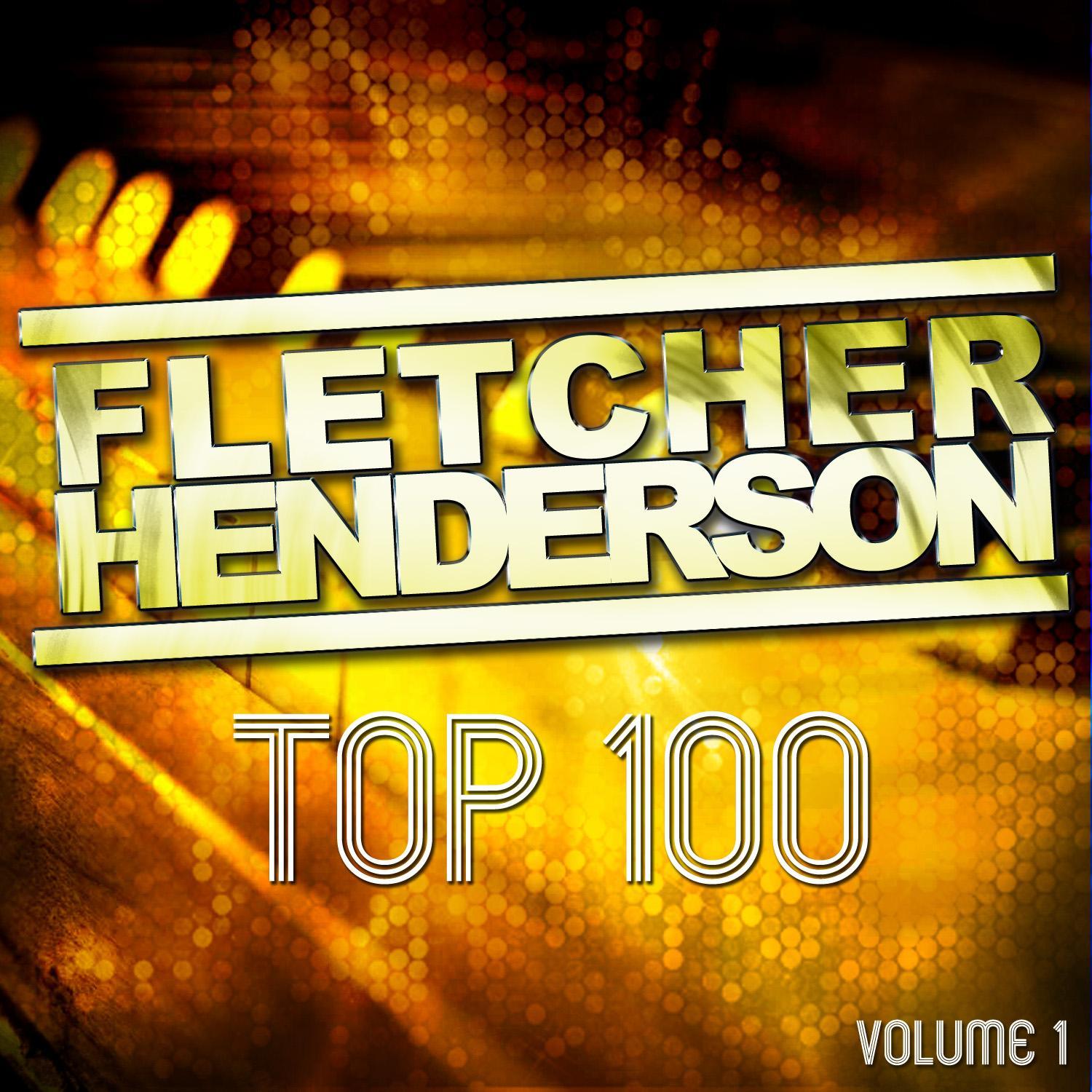 Fletcher Henderson - Top 100, Vol 1