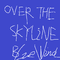 【Submission 2017落选】OVER THE SKYLiNE专辑