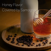 萨摩灰 - Honey Flavor