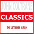 Classics : John Coltrane