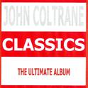 Classics : John Coltrane专辑