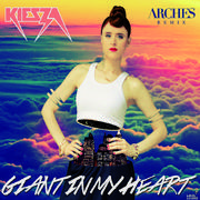 Giant In My Heart (Arches Remix)