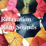 17 Sleep, Yoga, Meditation & Relaxation Rain Sounds专辑