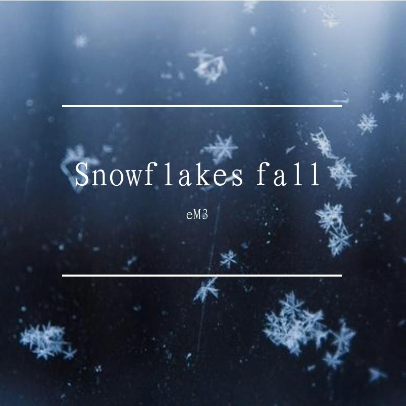 Snowflakes fall