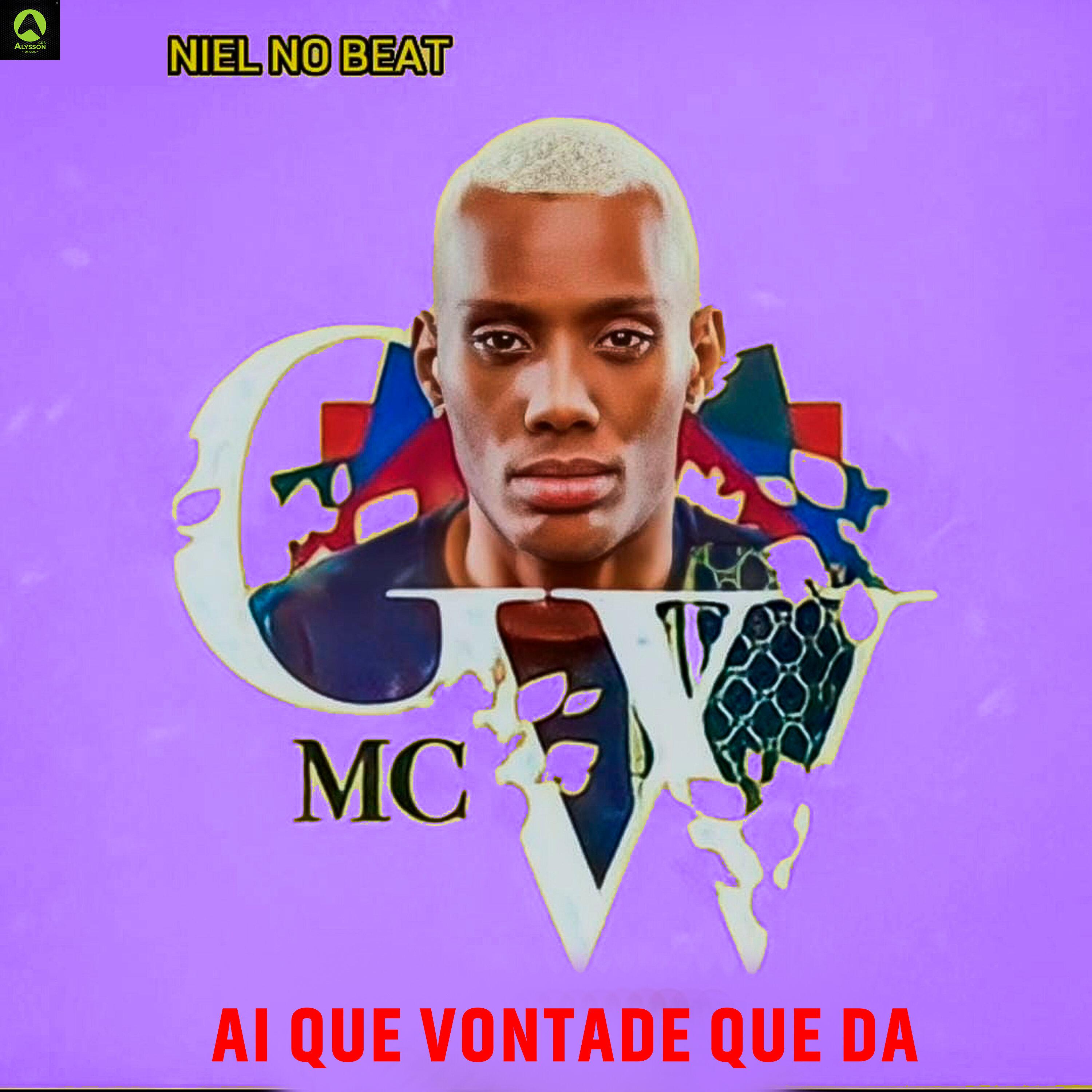 Niel No Beat - Ai Que Vontade Que Da (feat. Mc Gw)