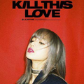 kill this love 【韩文翻唱】