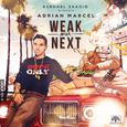 Weak After Next (Presented By Raphael Saadiq)