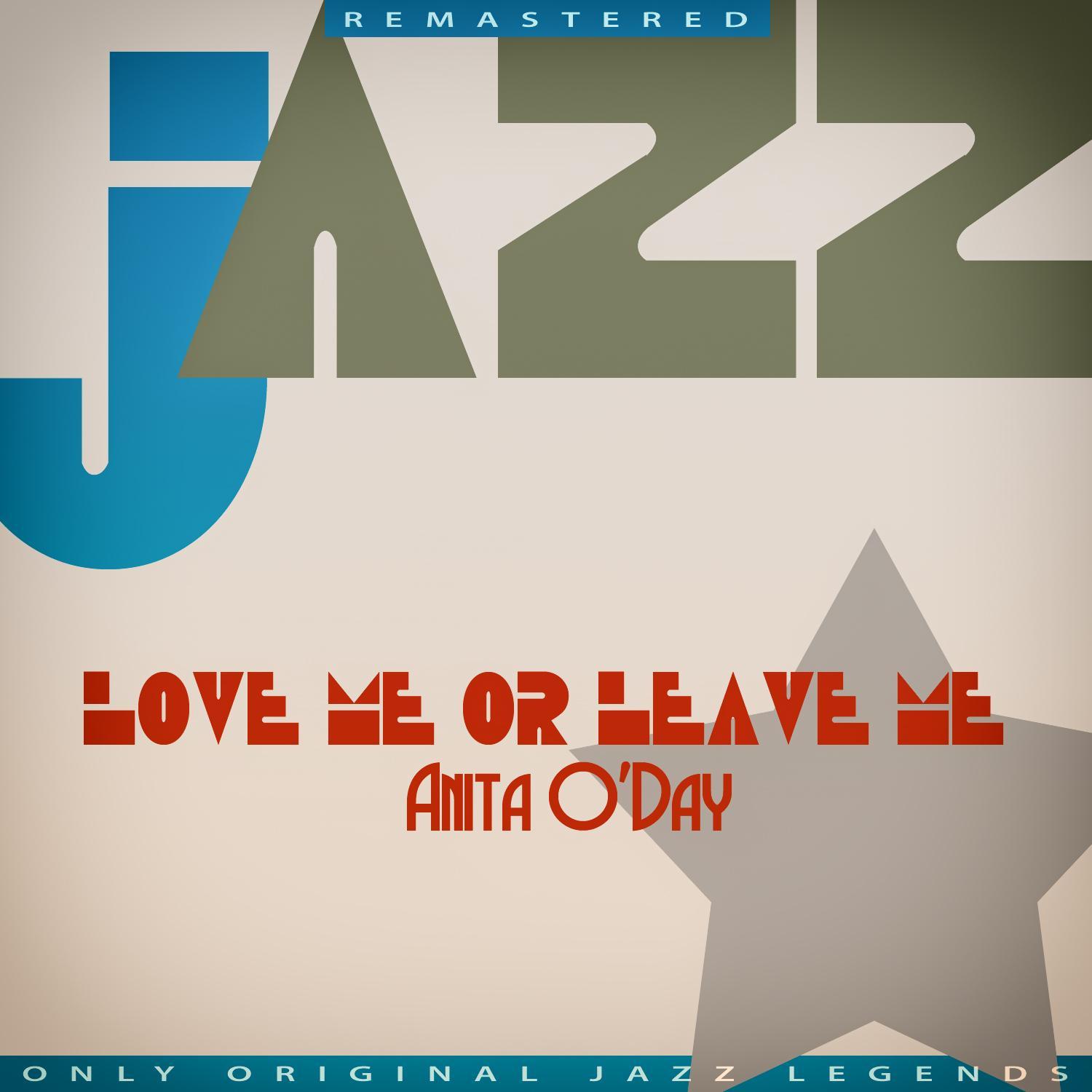 Love Me or Leave Me