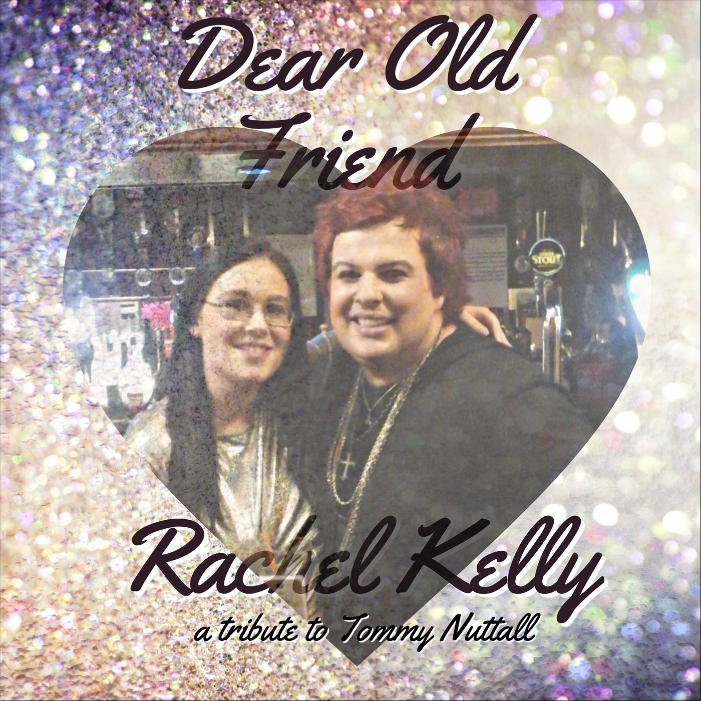 Dear Old Friend