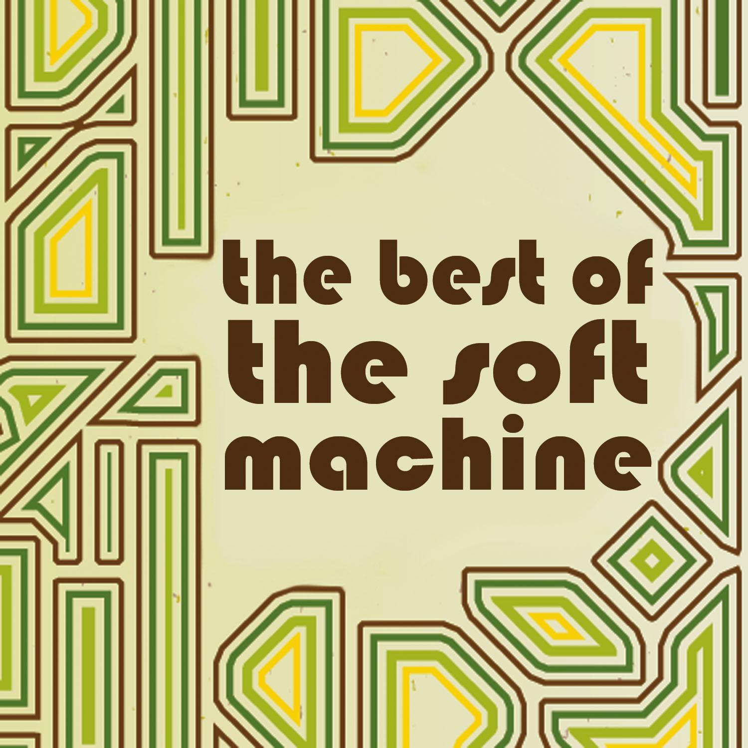 The Best of the Soft Machine