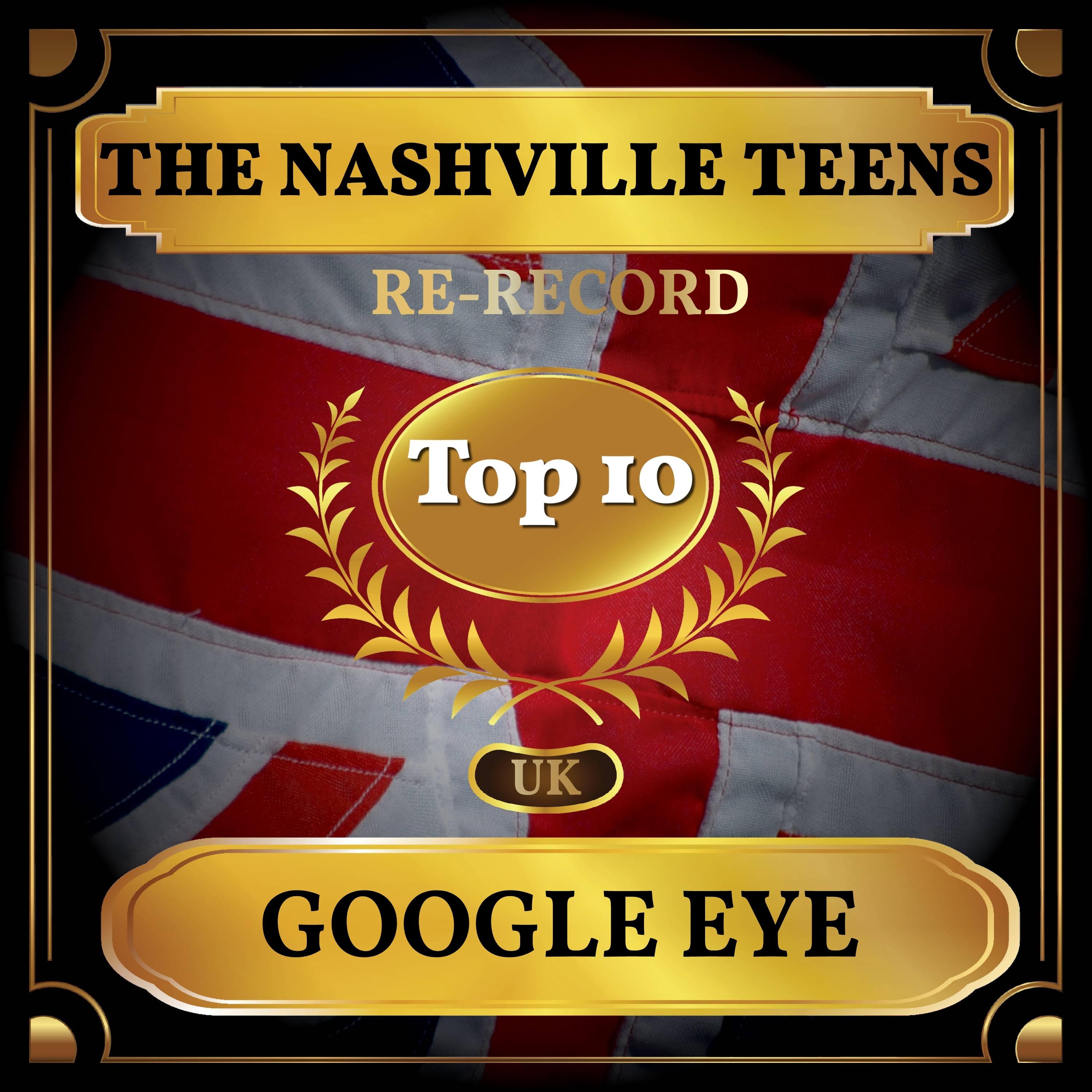 Google Eye (UK Chart Top 40 - No. 10)