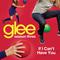 If I Can't Have You (Glee Cast Version)专辑