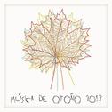 Música de Otoño 2013专辑