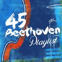 45 Beethoven Playlist专辑