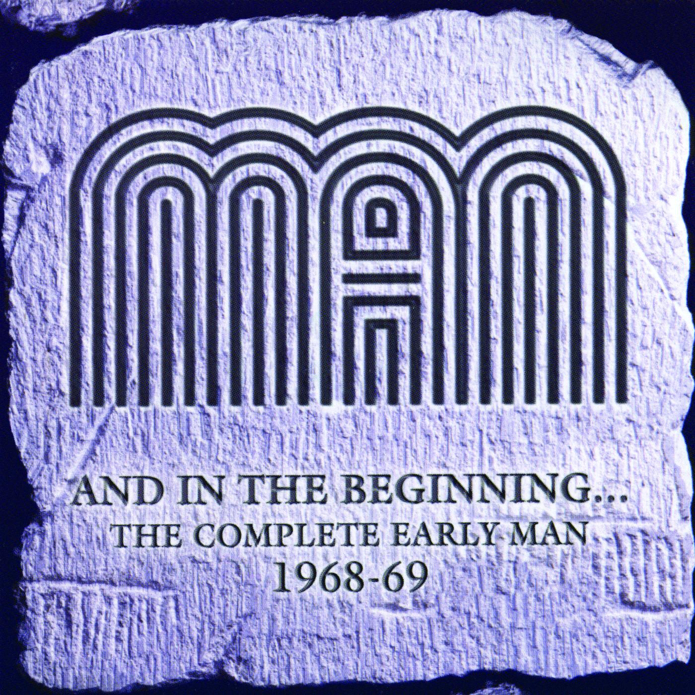 And In the Beginning… The Complete Early Man 1968-69