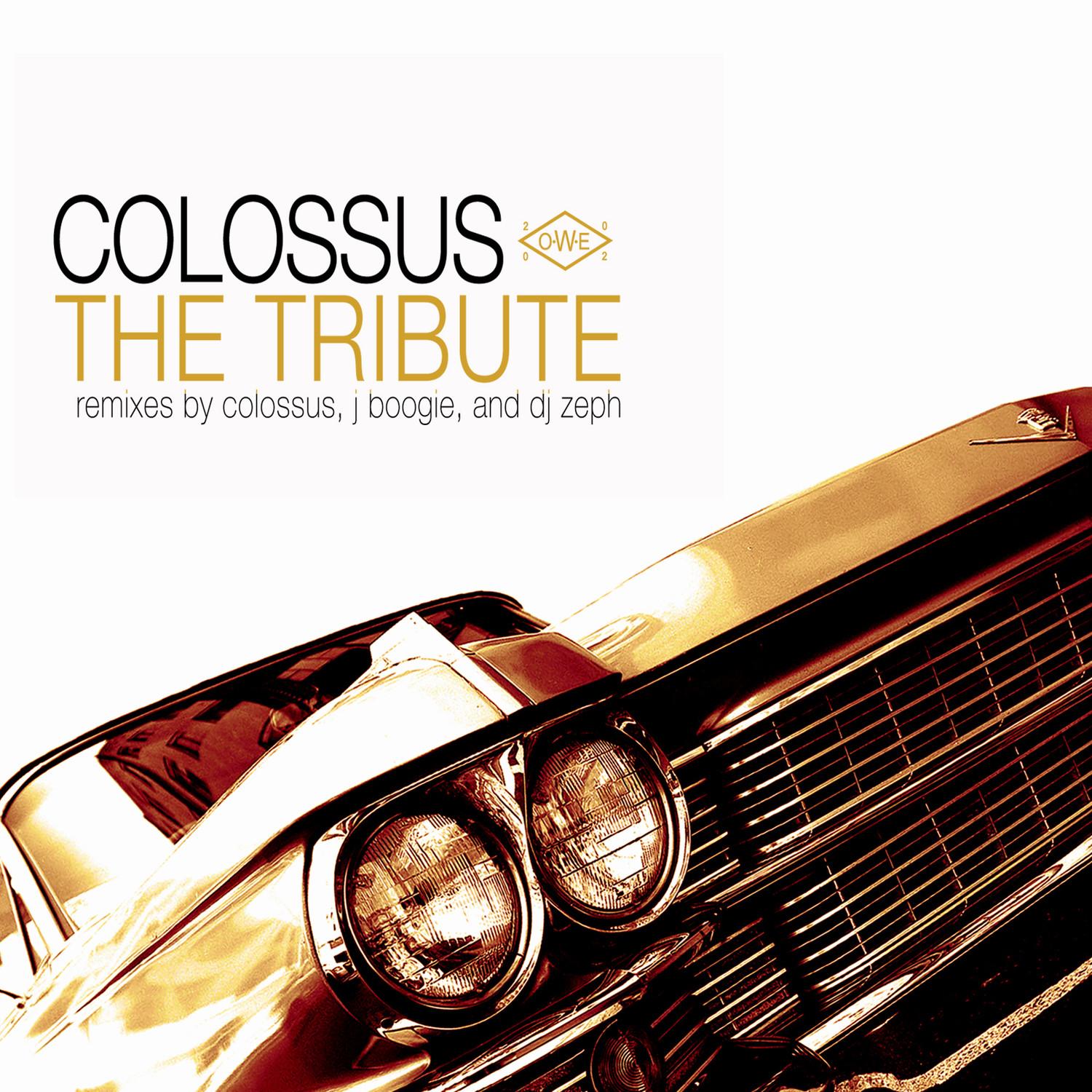 The Tribute (Colossus Remix)