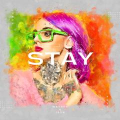 Stay