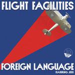 Foreign Language (feat. Jess) [10 Year Anniversary]专辑