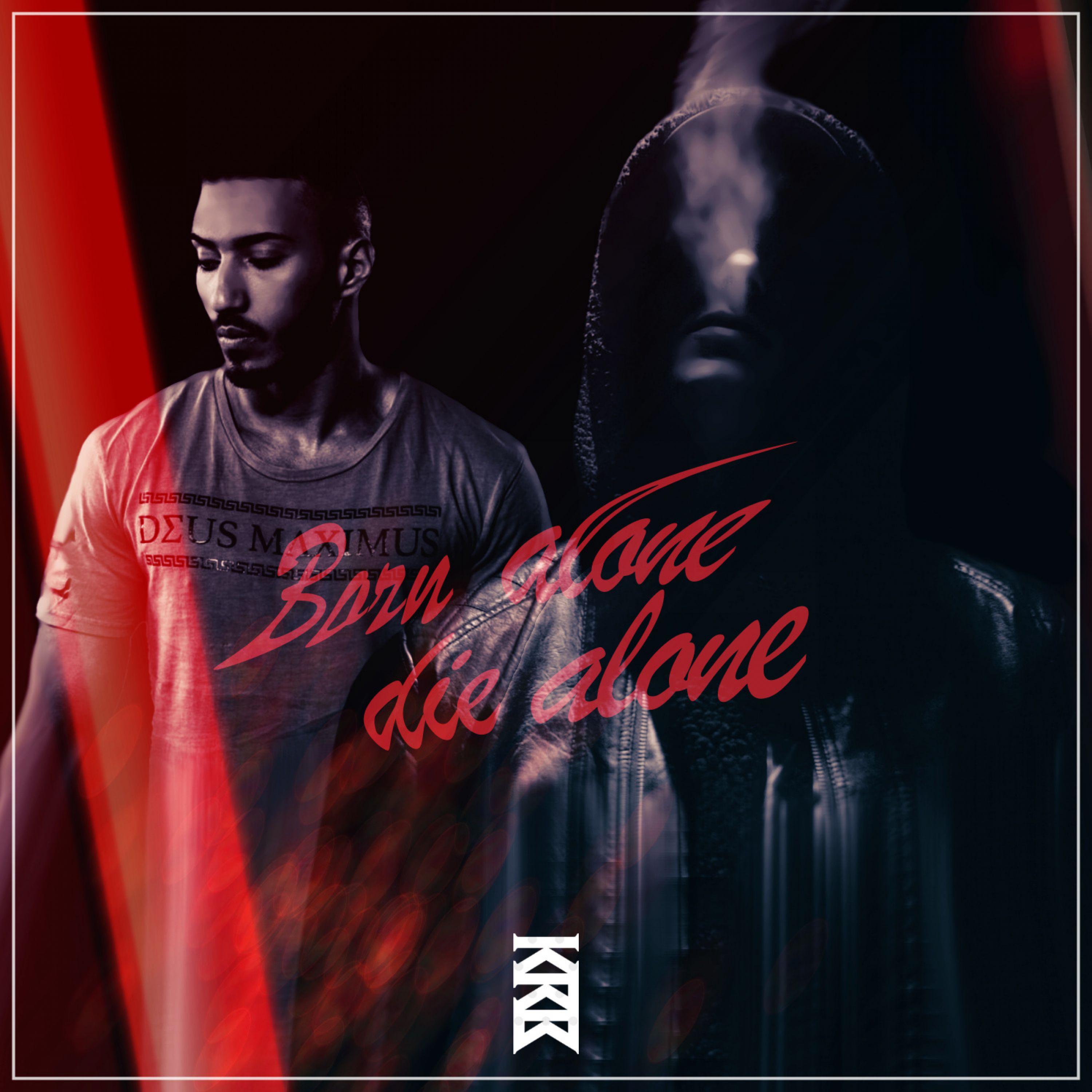 Born Alone, Die Alone