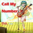 Call My Number (feat. GUMI)专辑