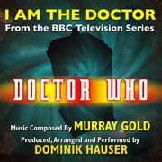 Doctor Who: "I Am The Doctor" - from the BBC TV Series (Murray Gold)