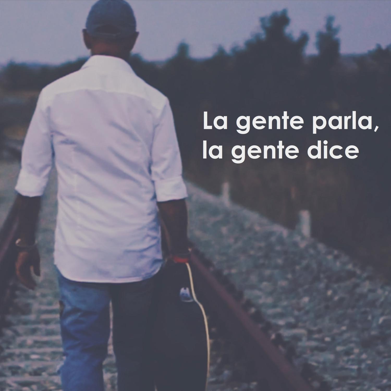 La gente parla, la gente dice