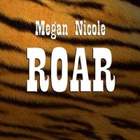 Roar - Megan Nicole 改版女歌 重鼓 主歌重复 =OJAN女歌精选=