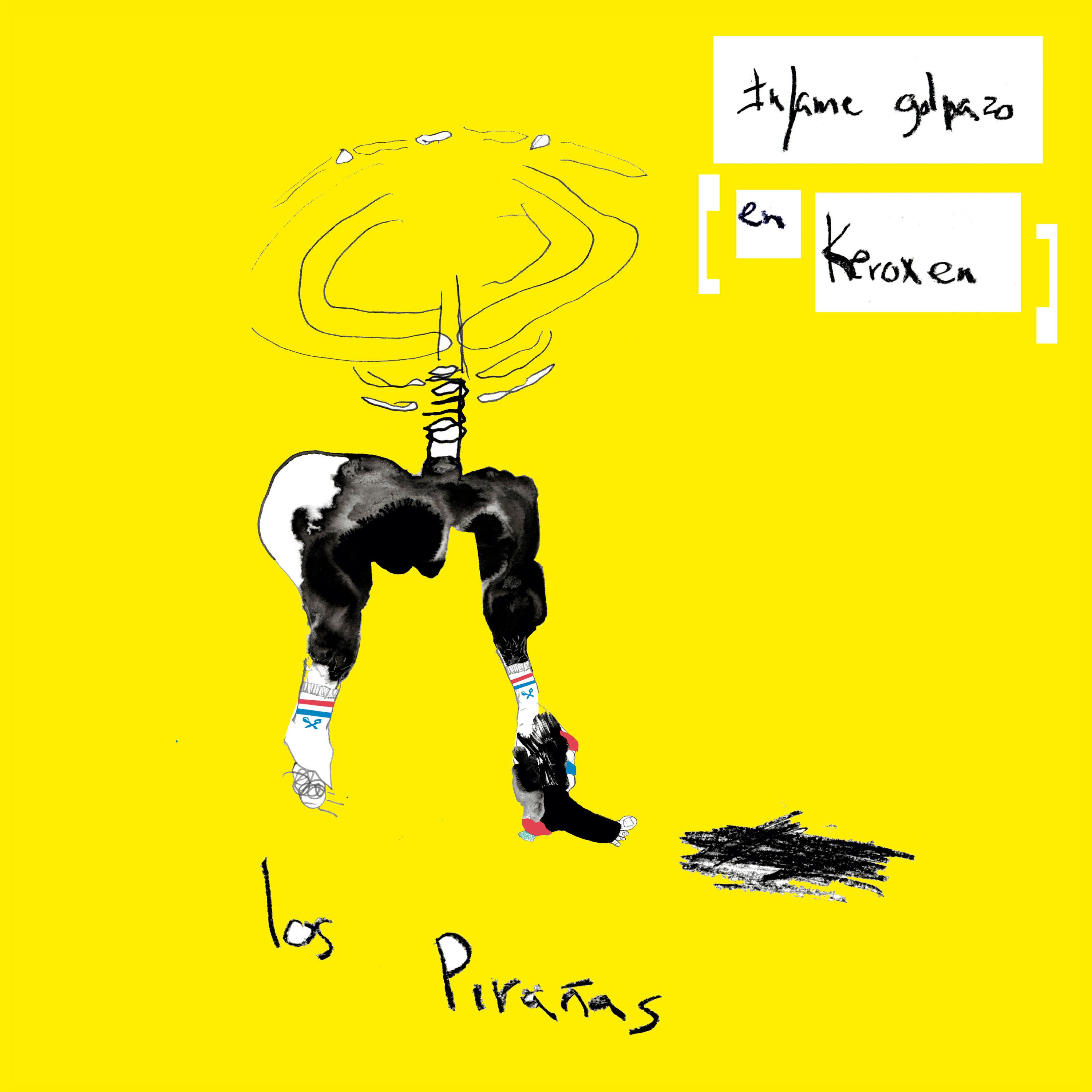 Los Pirañas - Infame golpazo