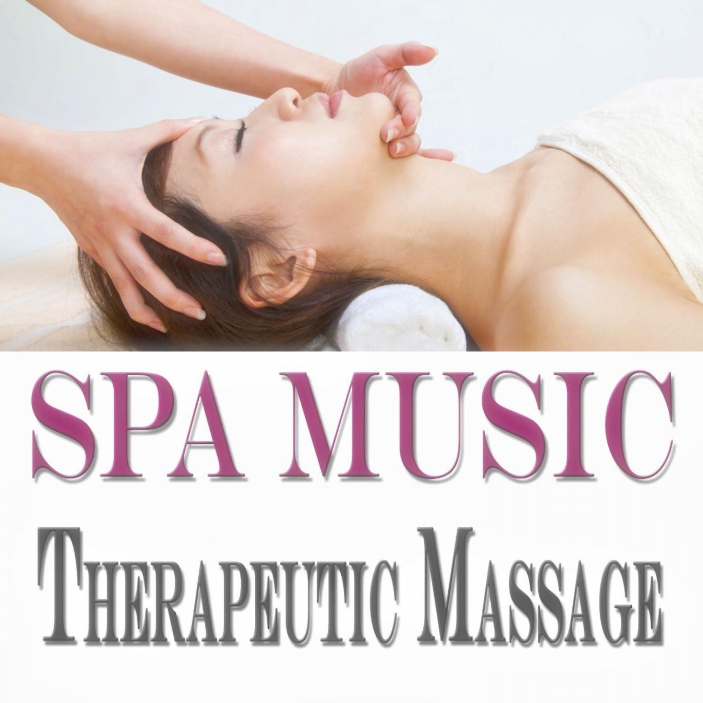 Spa Music - Therapeutic Massage