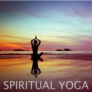 Spiritual Yoga: Music for Yoga, Meditation and Relaxation