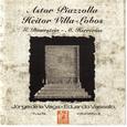 Astor Piazzolla - Heitor Villa-Lobos - G. Dinerstein - M. Herrerías